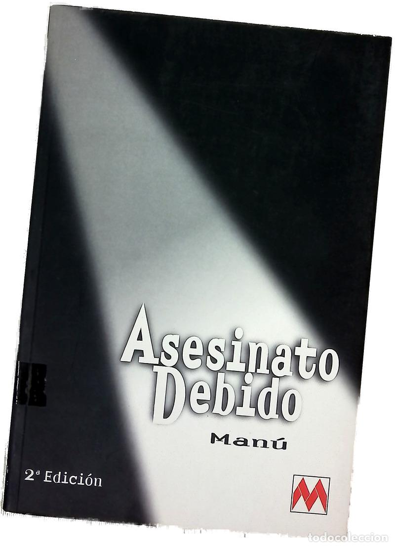 Libros: Asesinato debido - Manú.