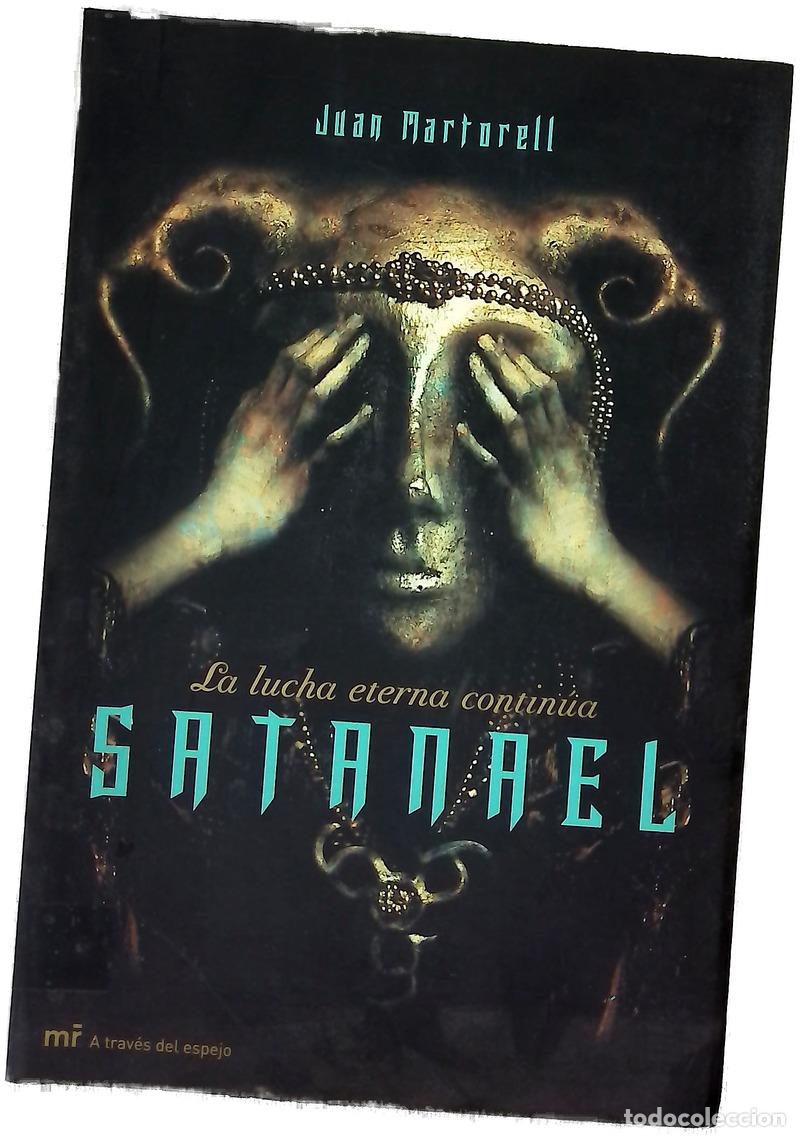 Libros: Satanael, la lucha eterna contin&uacute;a