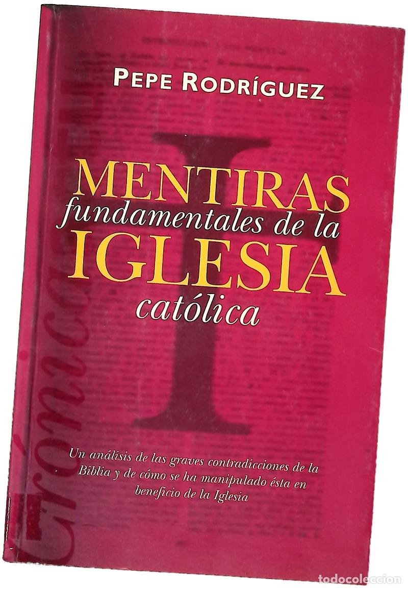 Libros: Mentiras fundamentales de la Iglesia cat&oacute;lica