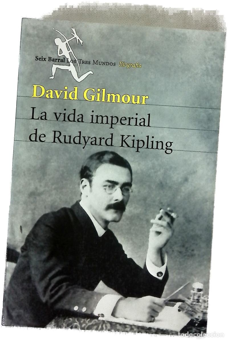 Libros: La vida imperial de Rudyard Kipling la larga retirada