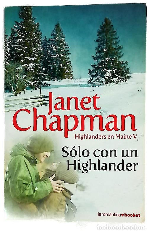 Libros: S&oacute;lo con un highlander - Chapman, Janet