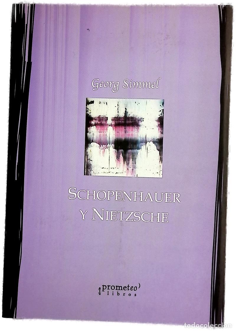 Libros: Schopenhauer y Nietzsche - S&iacute;mmel, Georg