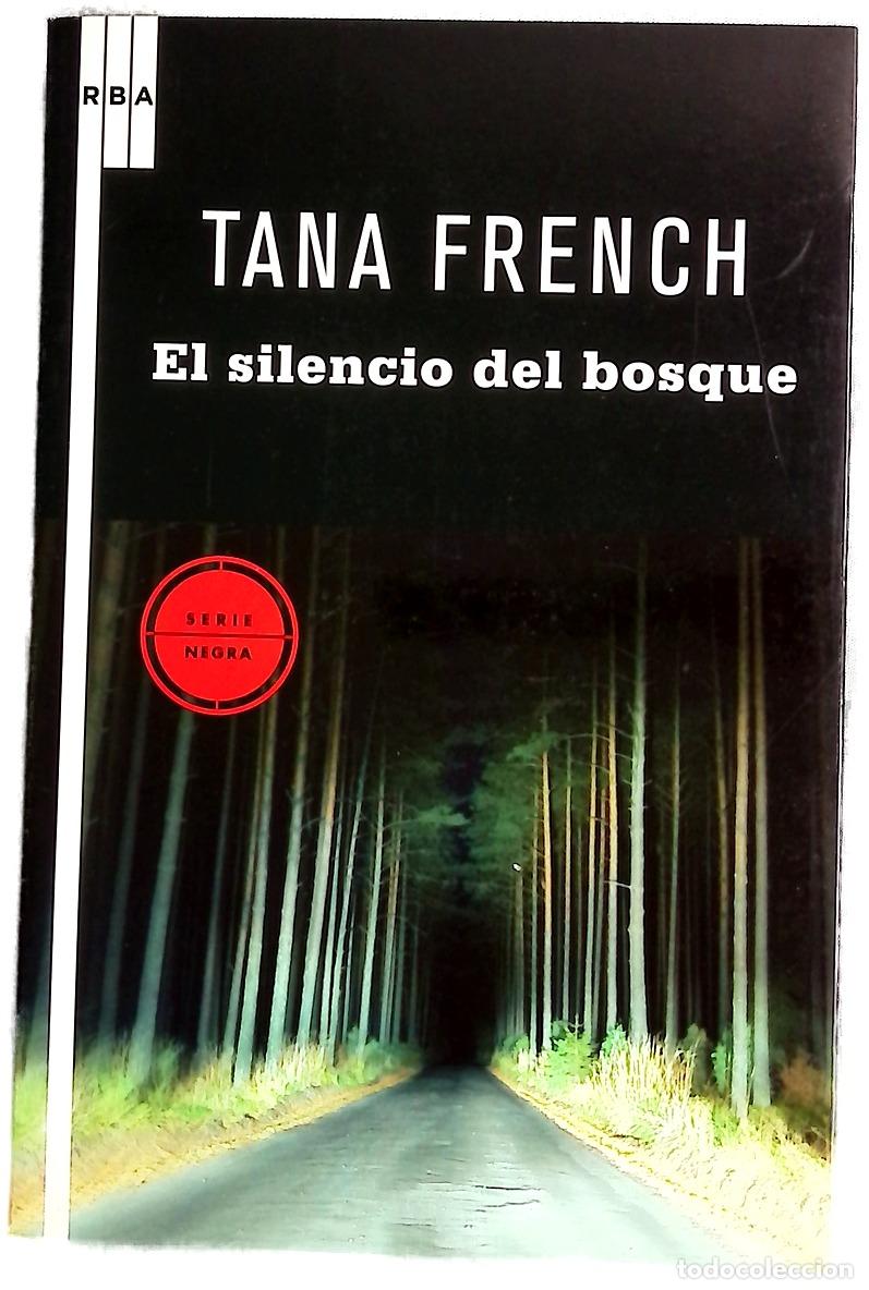 Livres: El silencio del bosque - French, Tana