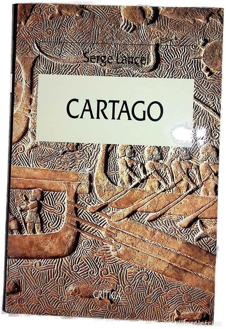 Livres: Cartago - Lancel, Serge - Cr&iacute;tica