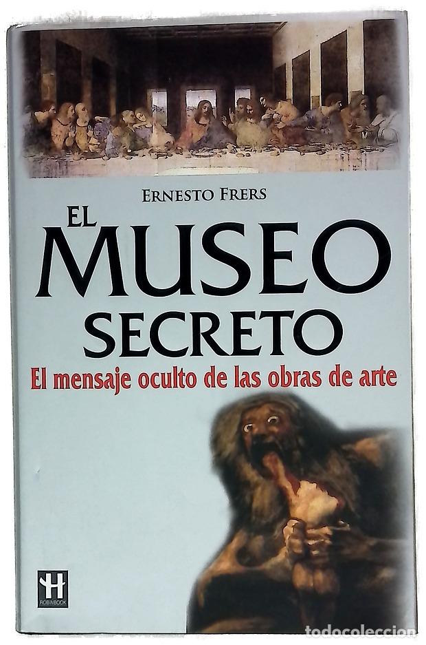 Libri di seconda mano: El Museo Secreto/ the Secret Museum (Alternativas -Salud Natural)