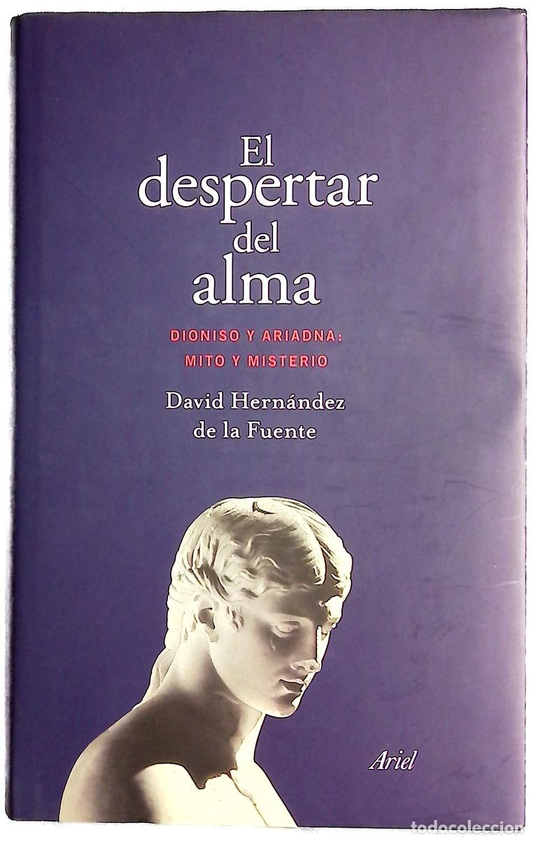 Libros: El despertar del alma : Dioniso y Ariadna : mito y misterio