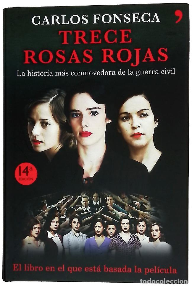 Libros: Trece rosas rojas la historia m&aacute;s conmovedora de la Guerra Civil