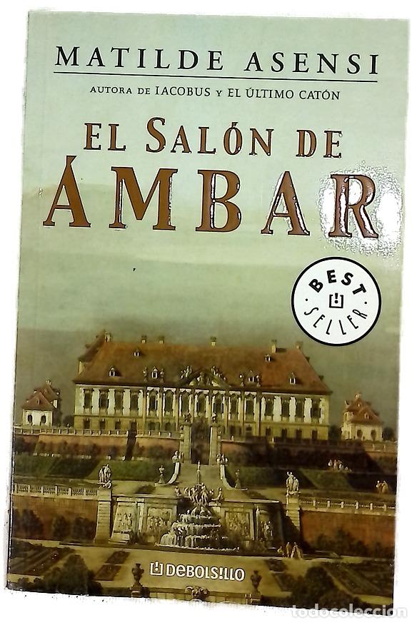 Libros: El sal&oacute;n de &aacute;mbar - Asensi, Matilde