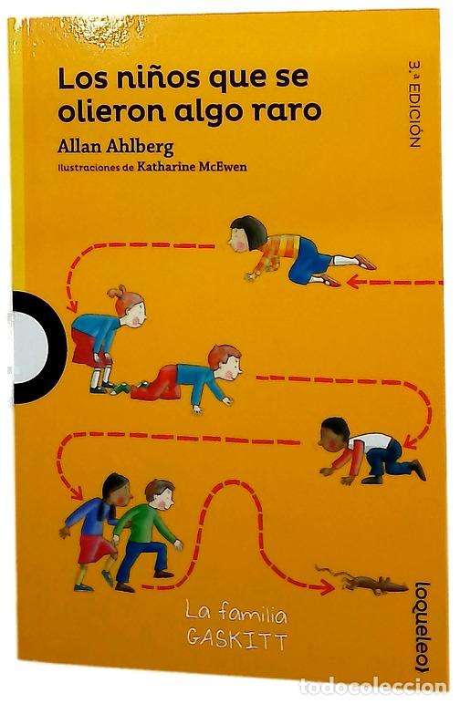 Libros: Los ni&ntilde;os que se olieron algo raro
