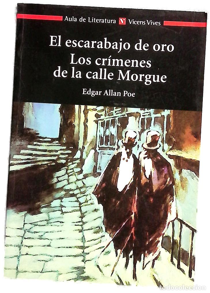 Libros: El escarabajo de oro ; Los cr&iacute;menes de la calle Morgue