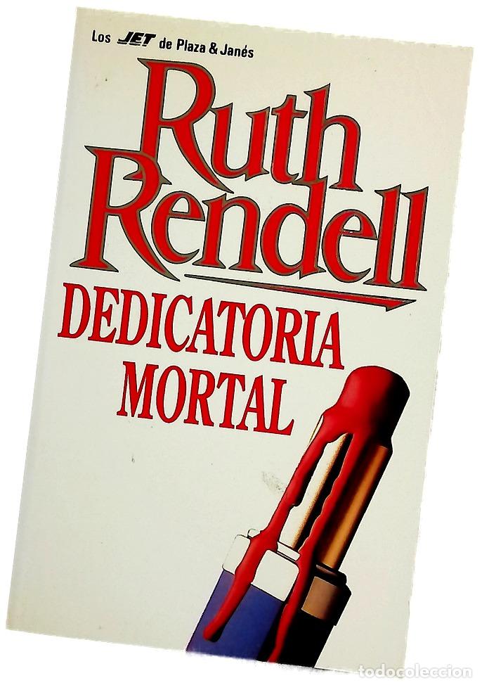 Libros: Dedicatoria mortal - Rendell, Ruth; Filipetto, Celia