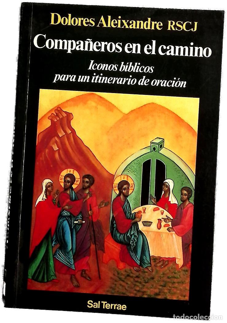 Libros: Compa&ntilde;eros en el camino : iconos b&iacute;blicos para un itinerario de oraci&oacute;n