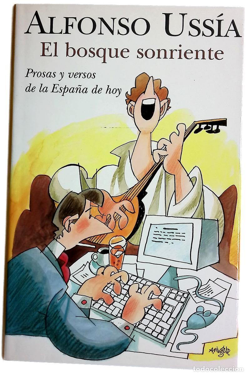 Libros: El bosque sonriente prosas y versos de la Espa&ntilde;a de hoy