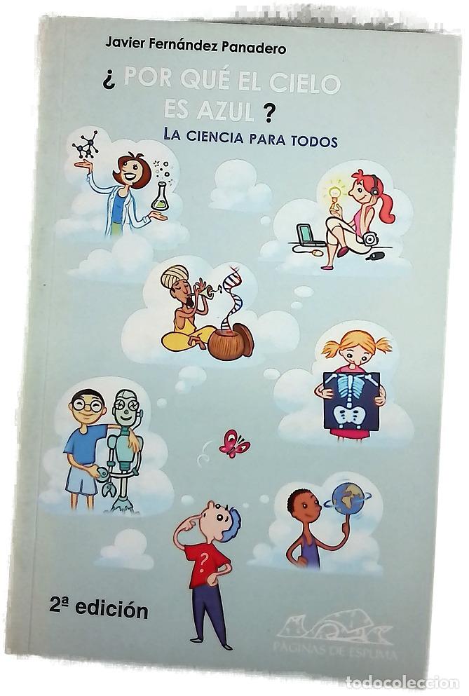 Libri di seconda mano: &iquest;Por qu&eacute; el cielo es azul? la ciencia para todos