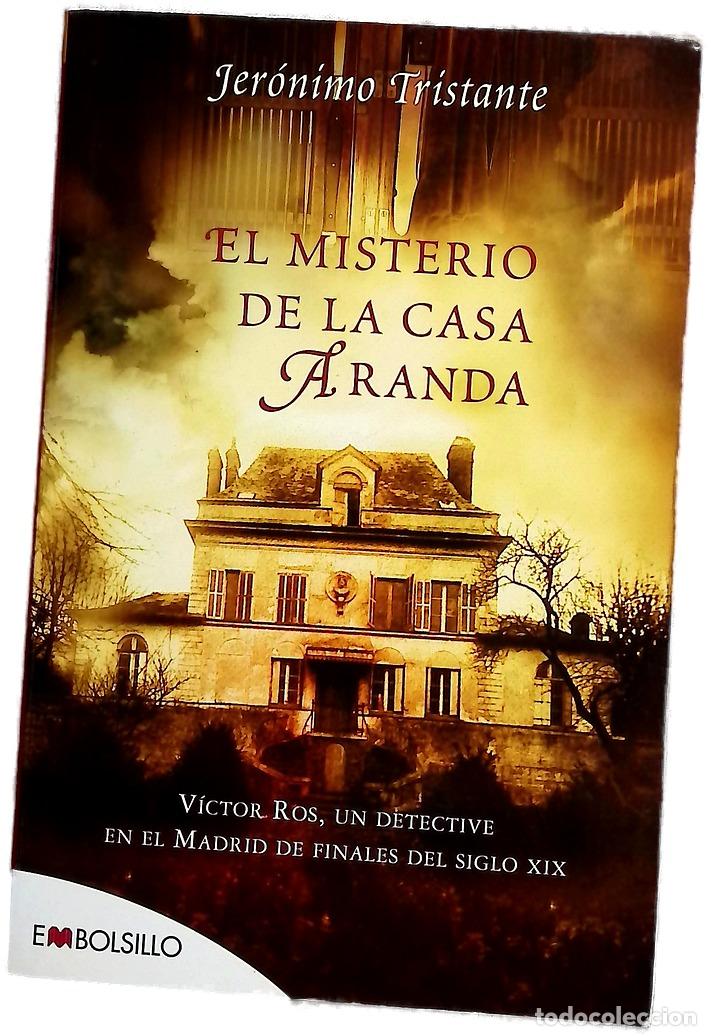 Libros: El misterio de la casa Aranda V&iacute;ctor Ros, un detective en el Madrid de finales del siglo XIX