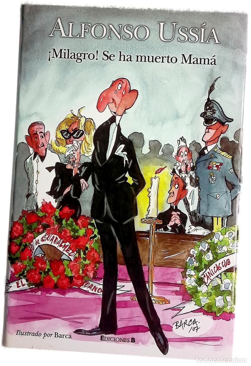 Libros: &iexcl;Milagro! Se ha muerto mam&aacute;