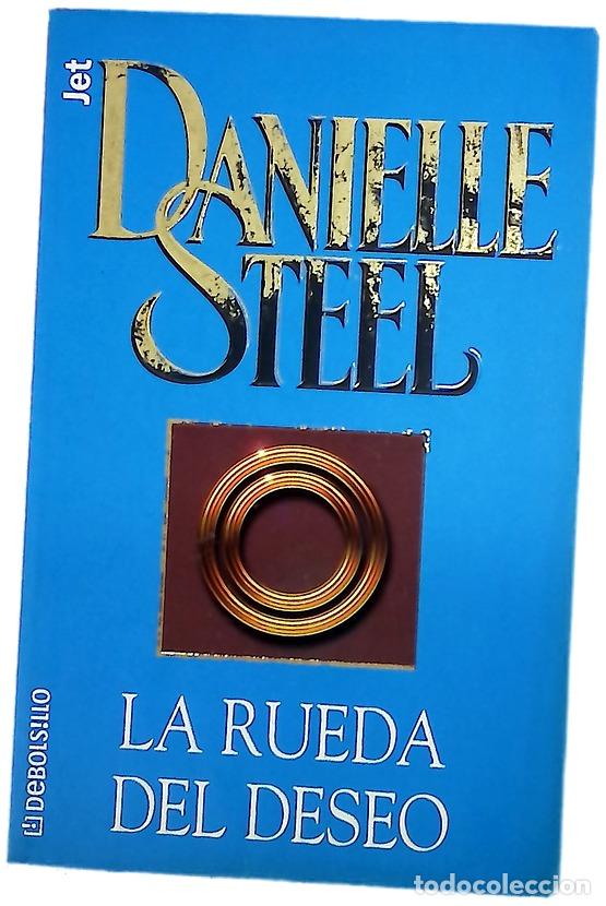 Libros: La rueda del deseo - Steel, Danielle