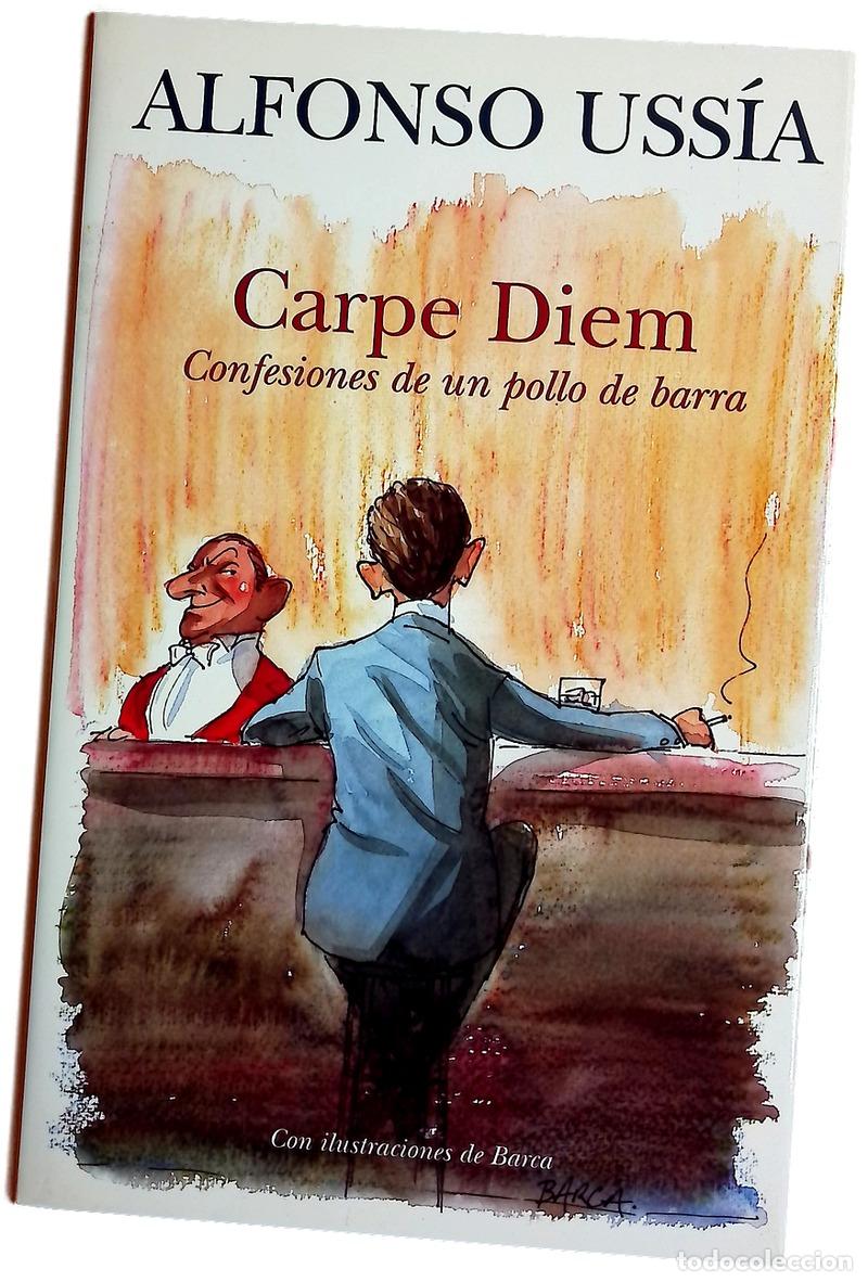 Libros: Carpe diem confesiones de un pollo de barra