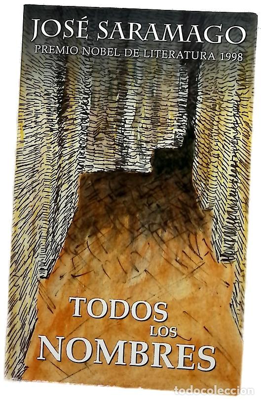 Libros: Todos los nombres - Saramago, Jos&eacute; - Foto 1