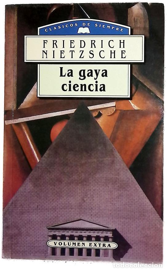 Libros: La gaya ciencia - Nietzsche, Friedrich; L&oacute;pez Castell&oacute;n, Enrique