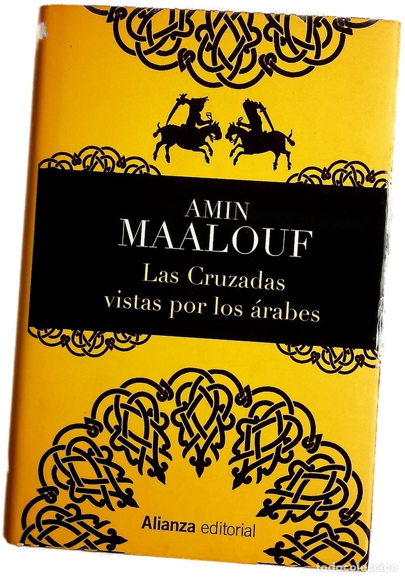 Libros: Las cruzadas vistas por los &aacute;rabes
