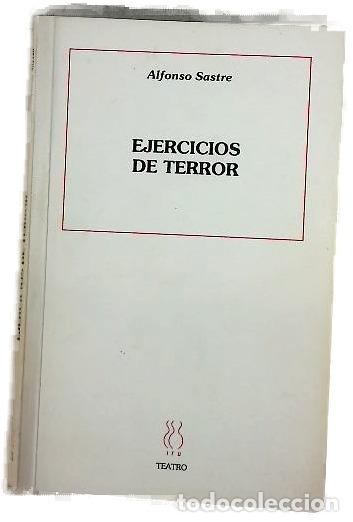 Libros: Ejercicios de terror - Sastre, Alfonso