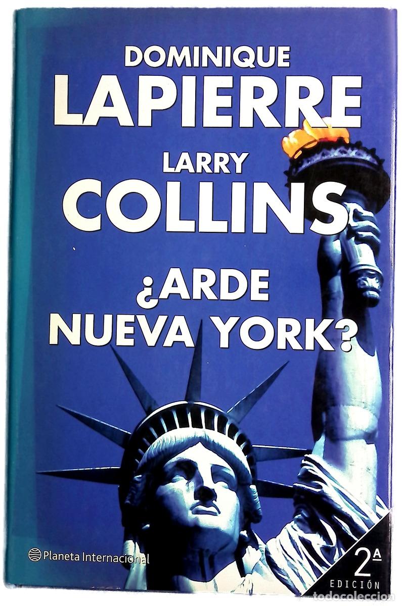 Libros: &iquest;Arde Nueva York? - Lapierre, Dominique; Collins, Larry