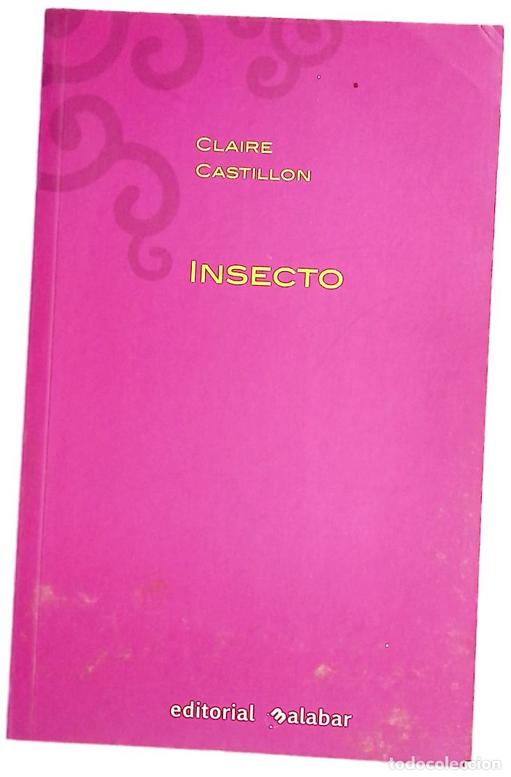 Libros: Insecto relatos - Castillon, Claire