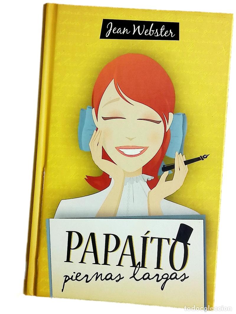 Libros: Papa&iacute;to piernas largas - Webster, Jean