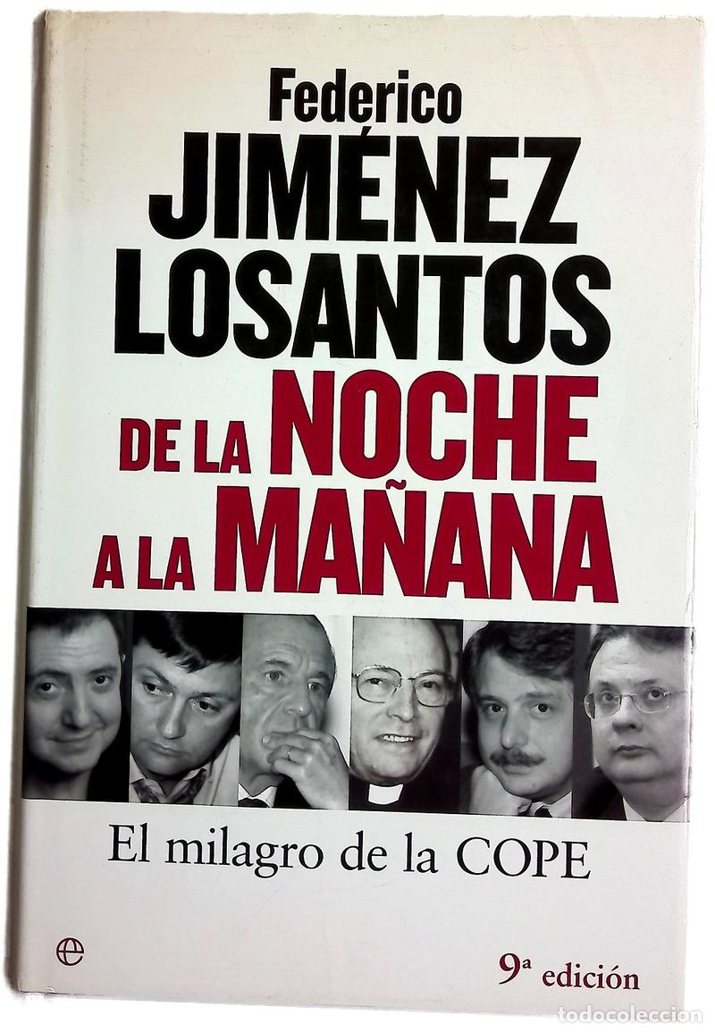 Libros: De la noche a la ma&ntilde;ana el milagro de la COPE