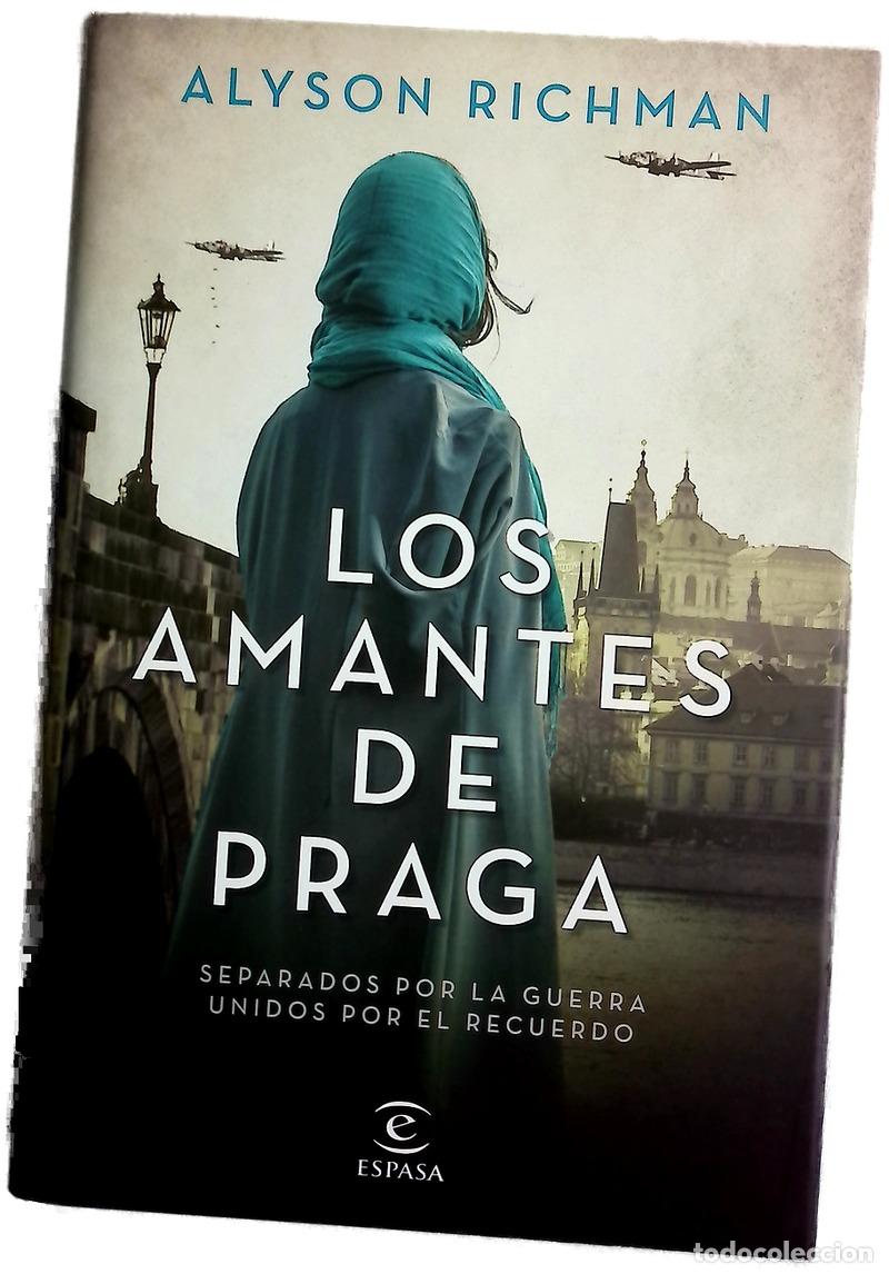 Libros: Los amantes de Praga - Richman, Alyson; Olivares, Susana
