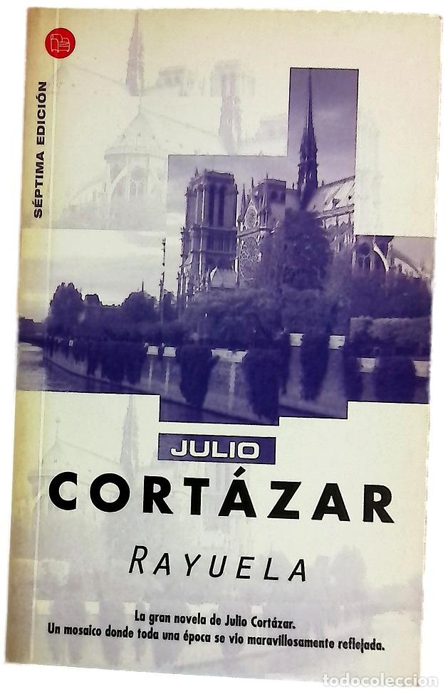 Libros: Rayuela - Cort&aacute;zar, Julio