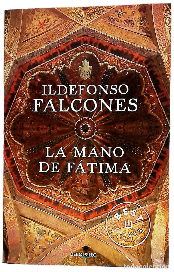 Libros: La mano de F&aacute;tima - Falcones, Ildefonso