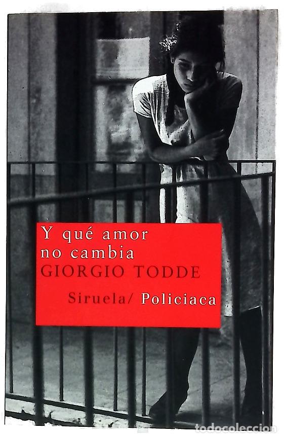 books: Y qu&eacute; amor no cambia - Todde, Giorgio