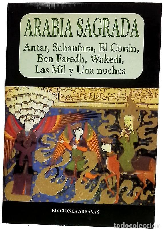 Libri di seconda mano: Arabia sagrada - Kahn, Armand; Gim&eacute;nez Sales, Miguel