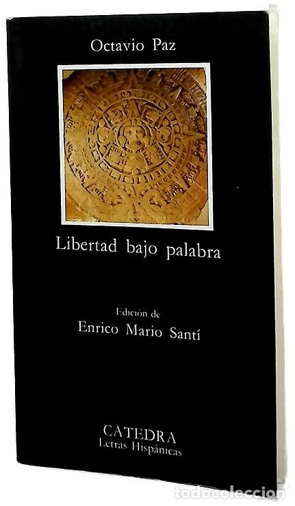 Libros: Libertad bajo palabra (1935-1957)