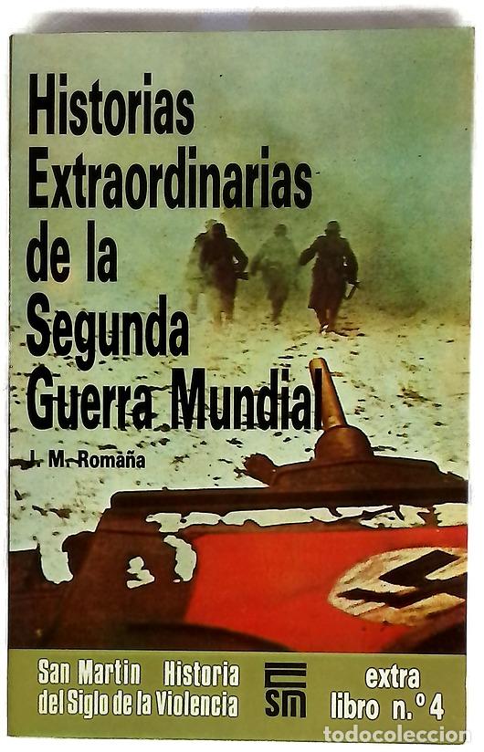 Libros: Historias extraordinarias de la Segunda Guerra Mundial
