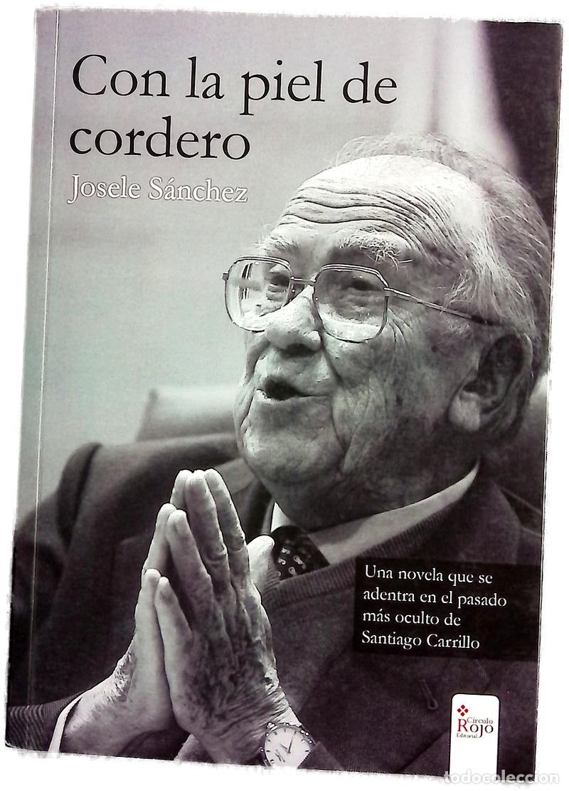 Libros: Con la piel de cordero - S&aacute;nchez, Josele