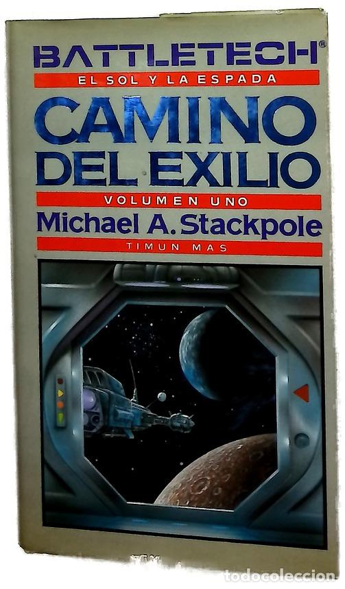 Libros: Camino del exilio Vol I - Stackpole, Michael A