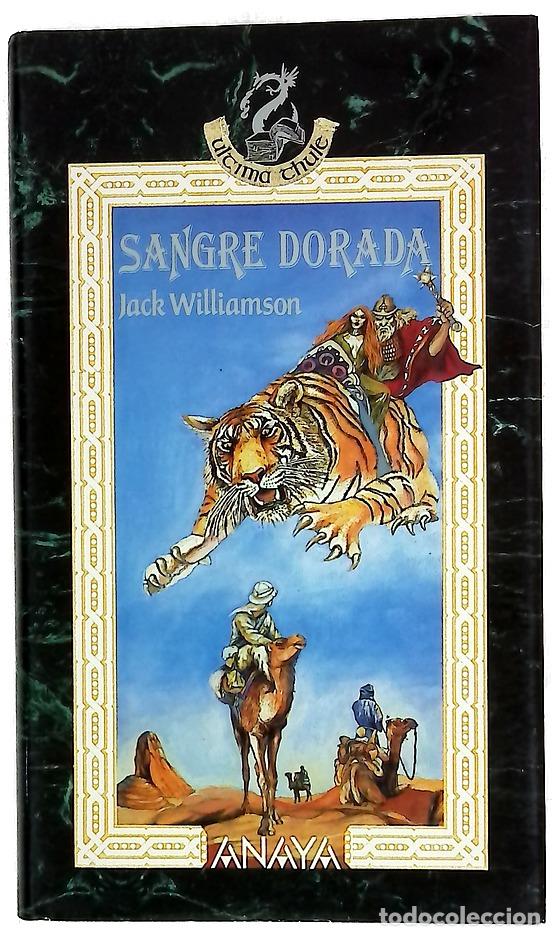Libros: Sangre dorada - Williamson, Jack; Mart&iacute;n Lalanda, Javier; Fabian, Stephen E