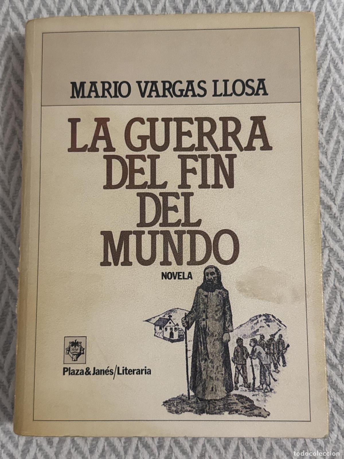 Libros: La guerra del fin del mundo - Mario Vargas Llosa