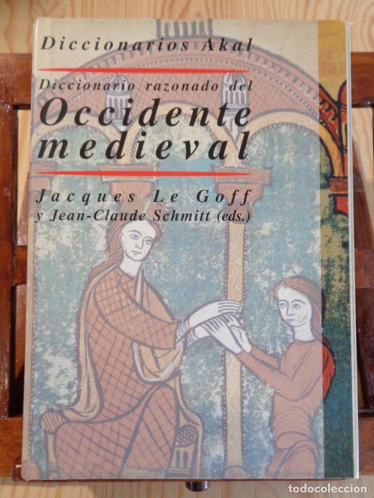Libros: DICCIONARIO RAZONADO DEL OCCIDENTE MEDIEVAL - JACQUES LE GOFF / JEAN-CLAUDE SCHMITT (Editores)