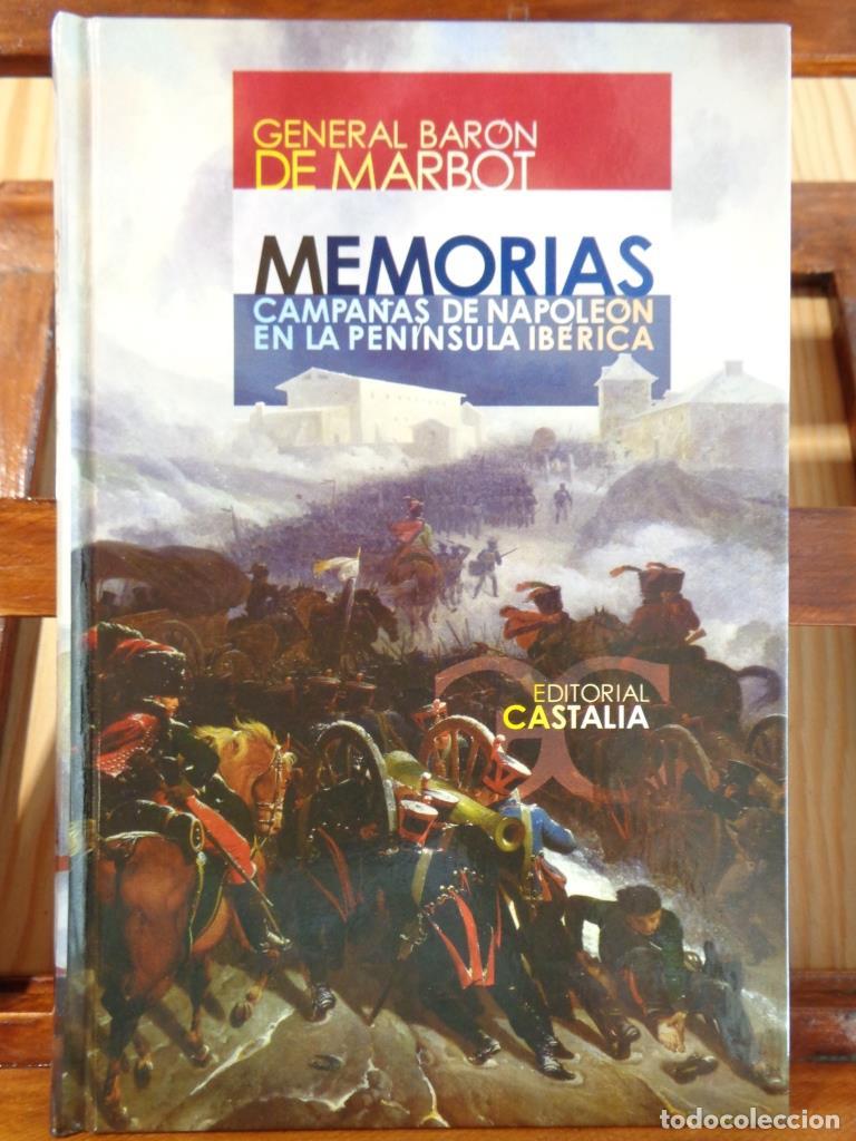 Libros: MEMORIAS. Campa&ntilde;as de Napole&oacute;n en la Pen&iacute;nsula Ib&eacute;rica. - GENERAL BAR&Oacute;N DE MARBOT