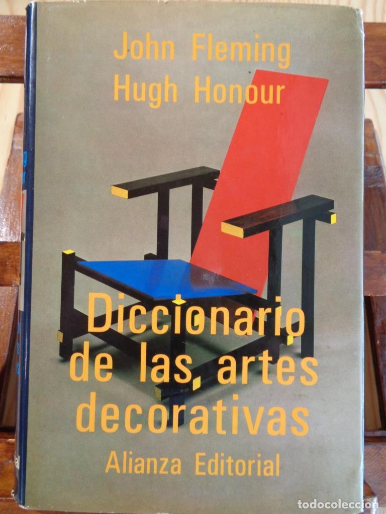 Libros: DICCIONARIO DE LAS ARTES DECORATIVAS - JOHN FLEMING / HUGH HONOUR
