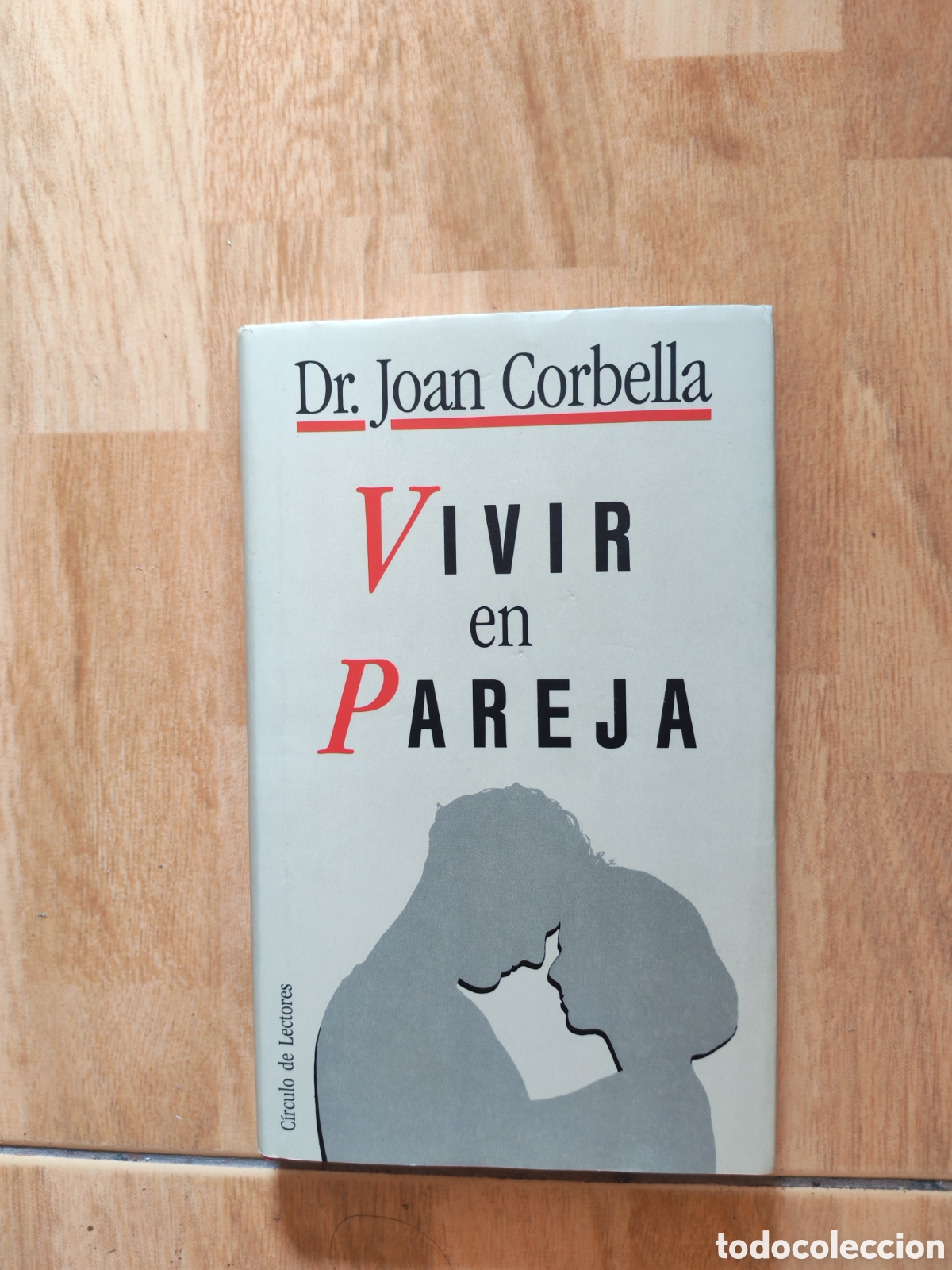 Libros: Vivir en pareja- Dr. Joan Corbella