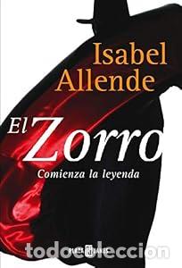 Livros em segunda m&atilde;o: El Zorro. Comienza la leyenda. - Isabel Allende. TDK743-B