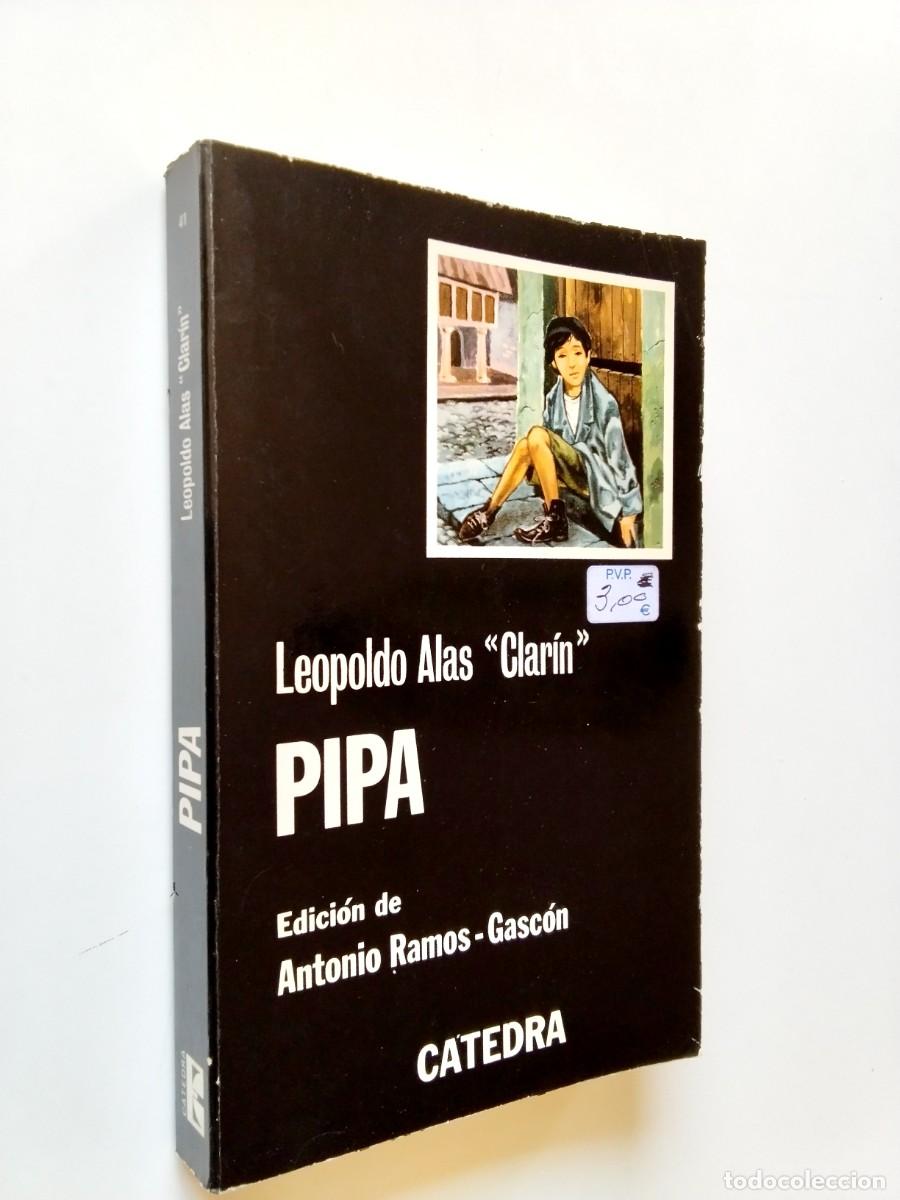 Libri di seconda mano: &rdquo;Leopoldo Alas &rdquo;&rdquo;Clar&iacute;n&rdquo;&rdquo; (Edici&oacute;n de Antonio Ramos-Gasc&oacute;n)&rdquo; - Pip&aacute;