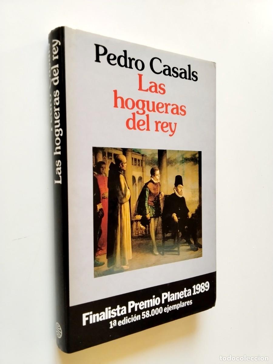 Pedro Casals - Las hogueras del rey
