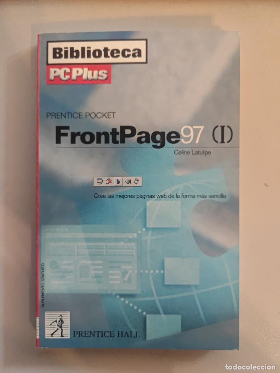 How to Use Microsoft. Frontpage 97. - Latulipe, Celine. TDK743-B
