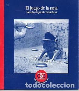 Libros: EL JUEGO DE LA RANA. - Izquierdo Vozmediano, Marcelino. TDK743-B